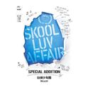 Skool Luv Affair Special Addition专辑