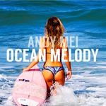 Ocean Melody (Original Mix)专辑