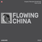 流动的中国 FLOWING CHINA专辑