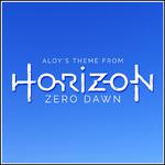 Aloy's Theme (From "Horizon Zero Dawn") [Piano Rendition]专辑