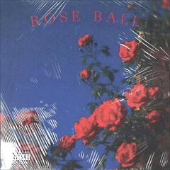 Rose Ball