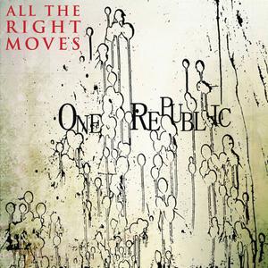 One Republic - All The Right Moves （降3半音）