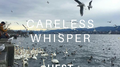 Careless Whisper专辑