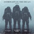 Astronaut In The Ocean (Remix) [feat. G-Eazy & DDG]