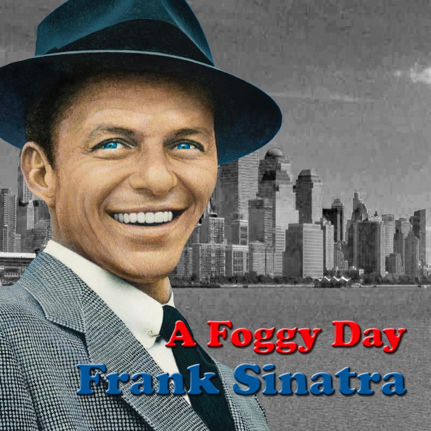 A Foggy Day