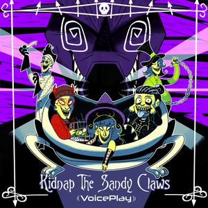 Kidnap The Sandy Claws - The Nightmare Before Christmas (Karaoke Version) 带和声伴奏