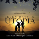 Seven Days In Utopia (Original Score)专辑