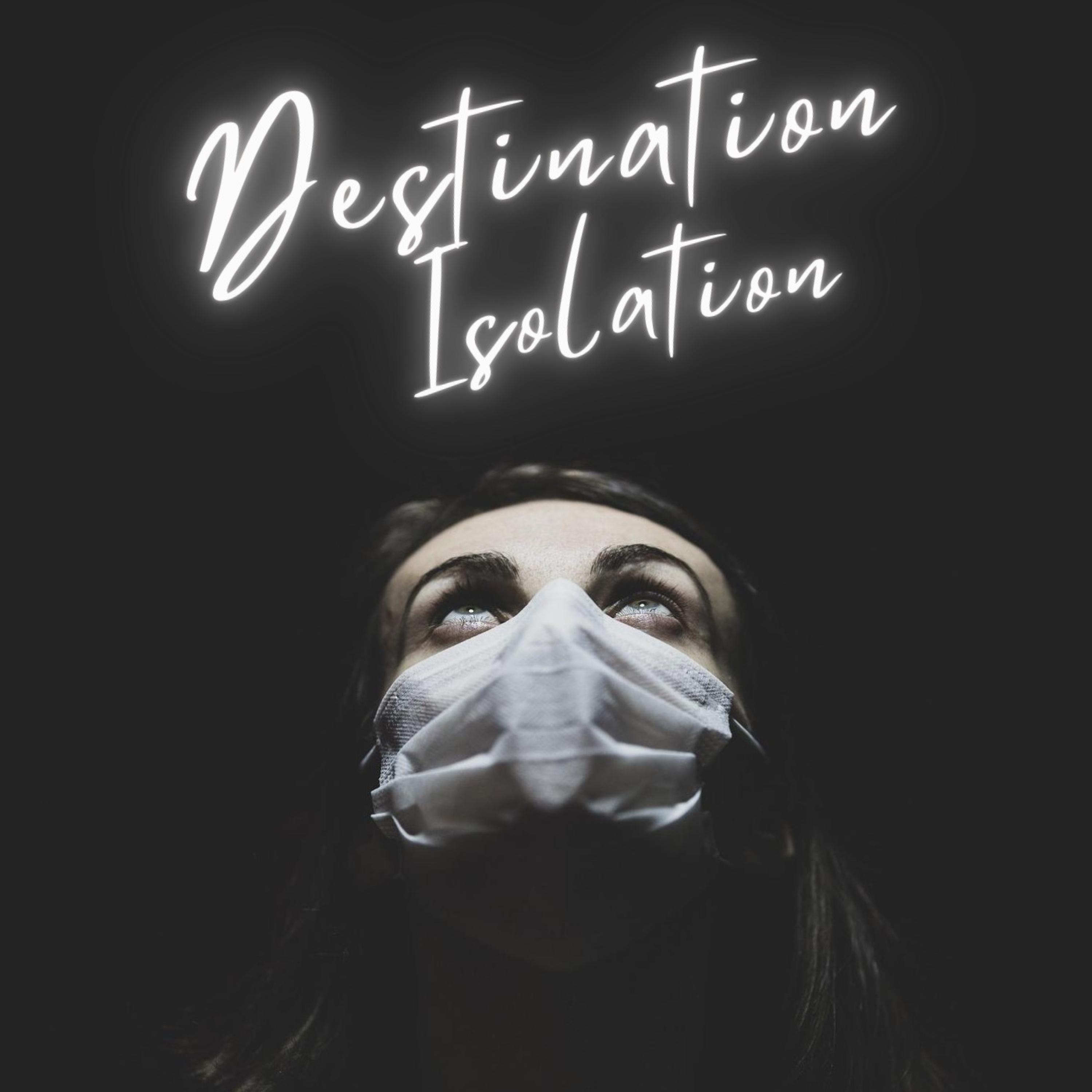 Destination Isolation