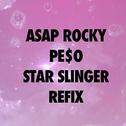 Peso (Star Slinger Remix)专辑