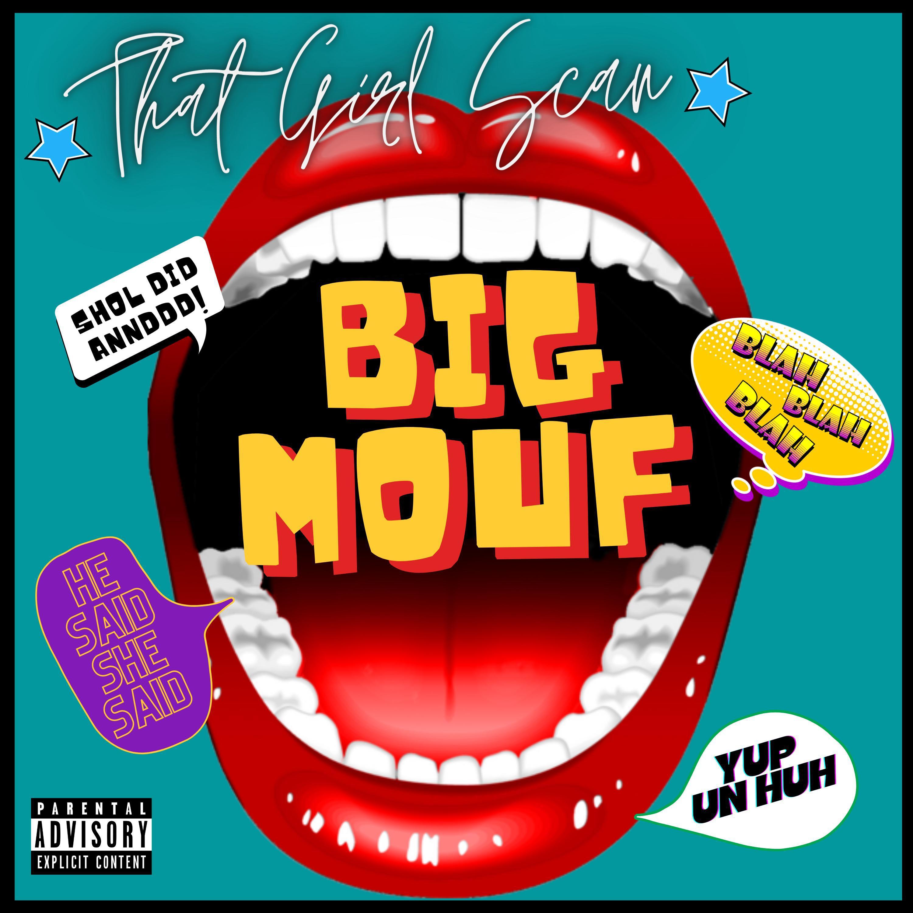 ThatGirlScan - Big Mouf