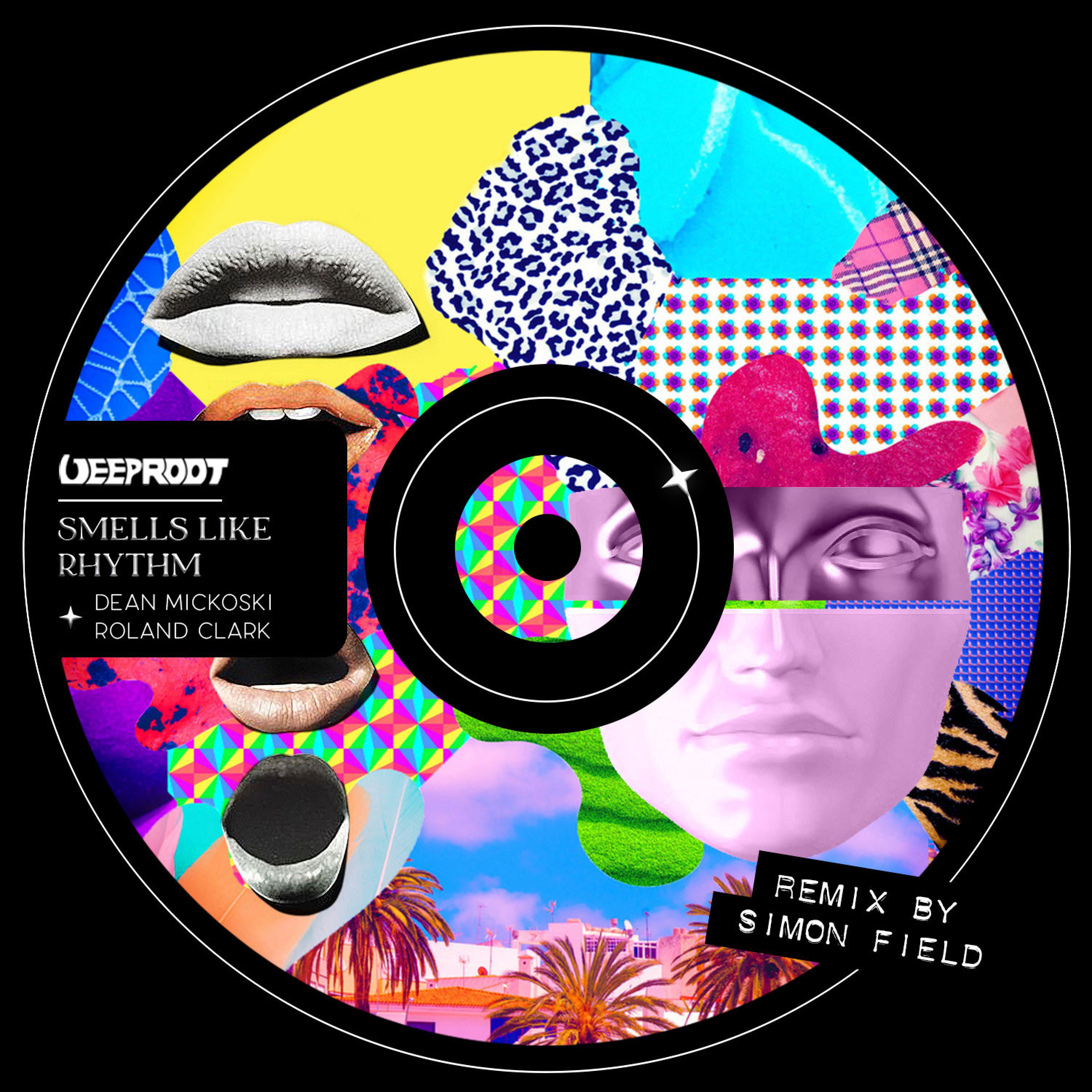 Smells Like Rhythm (Simon Field Remix)