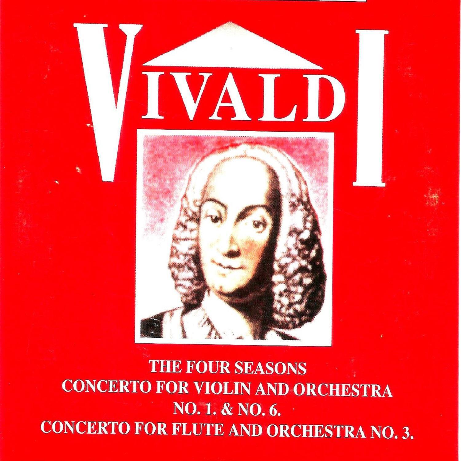 Vivaldi, The Four Seasons Concerto for violin and Orchestra No. 1 & No. 6 , Concerto for flute and O专辑