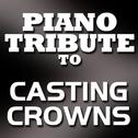 Casting Crowns Piano Tribute EP专辑