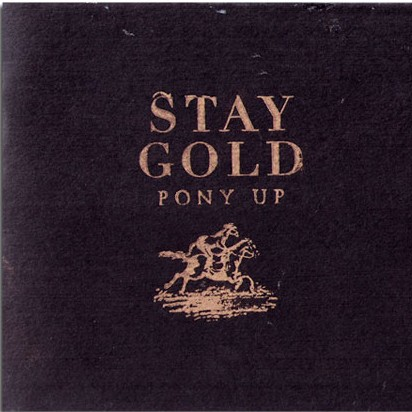 Stay Gold