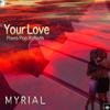 MYRIAL - The Promise of Love (Pop Ballad Version)