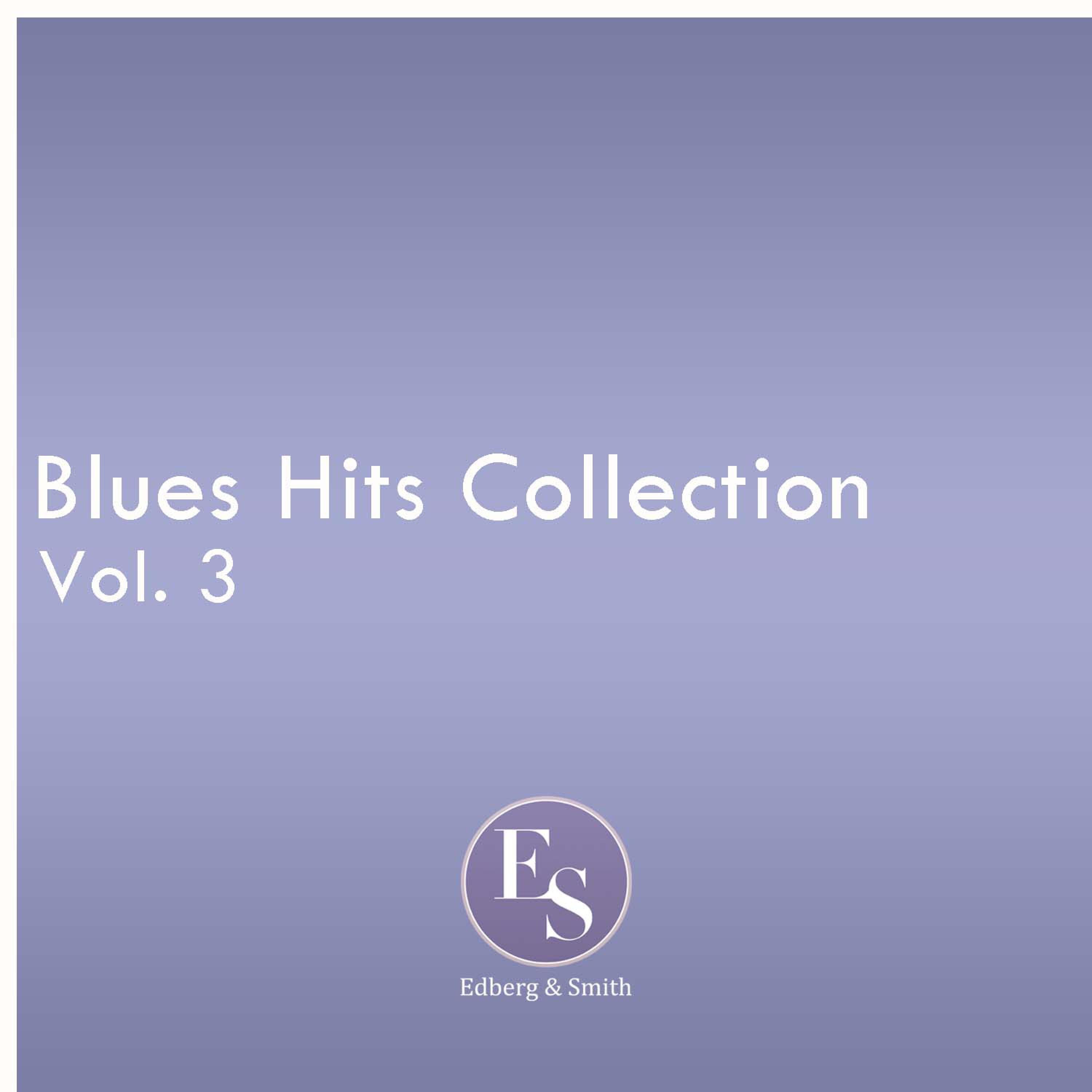Blues Hits Collection Vol. 3