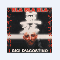 Gigi D'agostino - Bla Bla Bla (Dovito Flip) 132