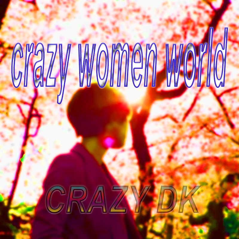 crazy women world专辑