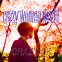 crazy women world