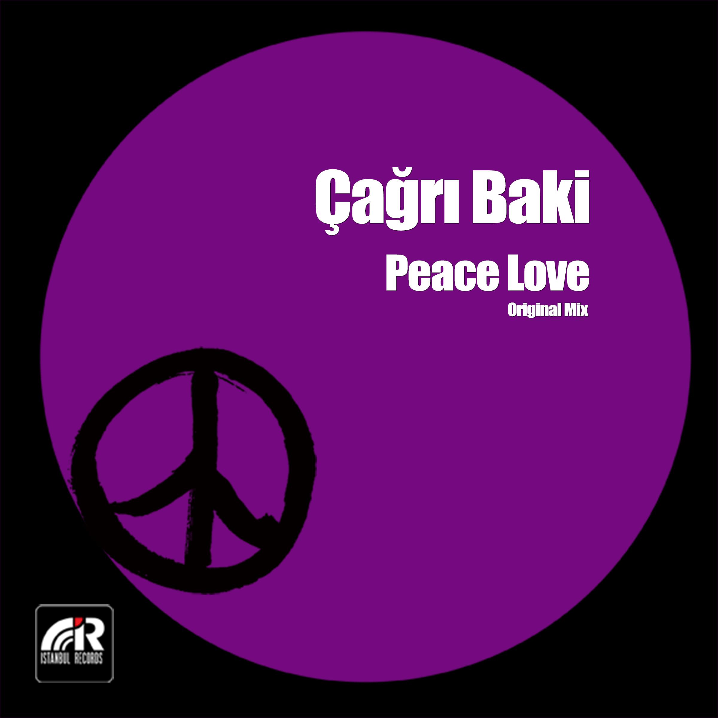 Çağrı Baki - Peace Love