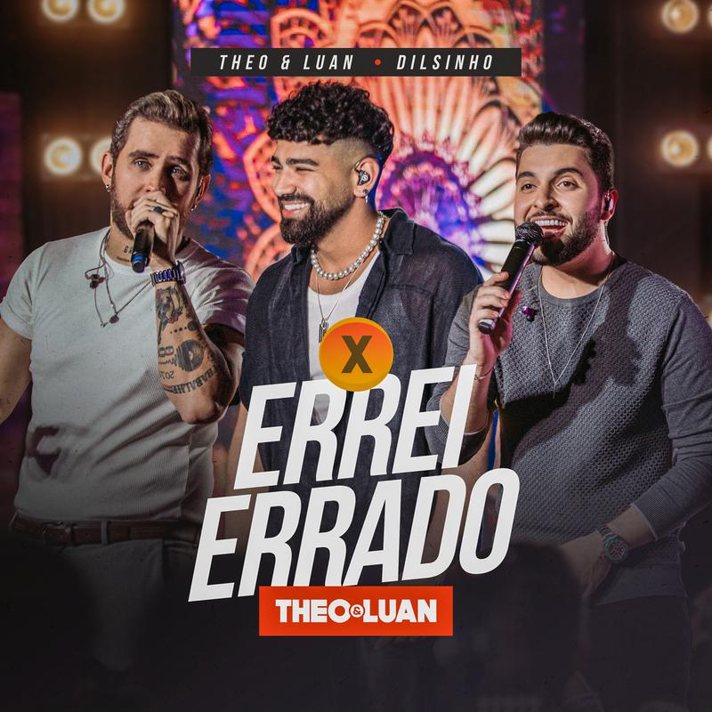 Theo & Luan - Errei Errado