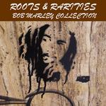 Roots & Rarities Bob Marley Collection Volume 1专辑