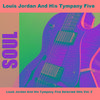 Louis Jordan and his Tympany Five - I Can't Dance, I Got Ants In My Pants - Original