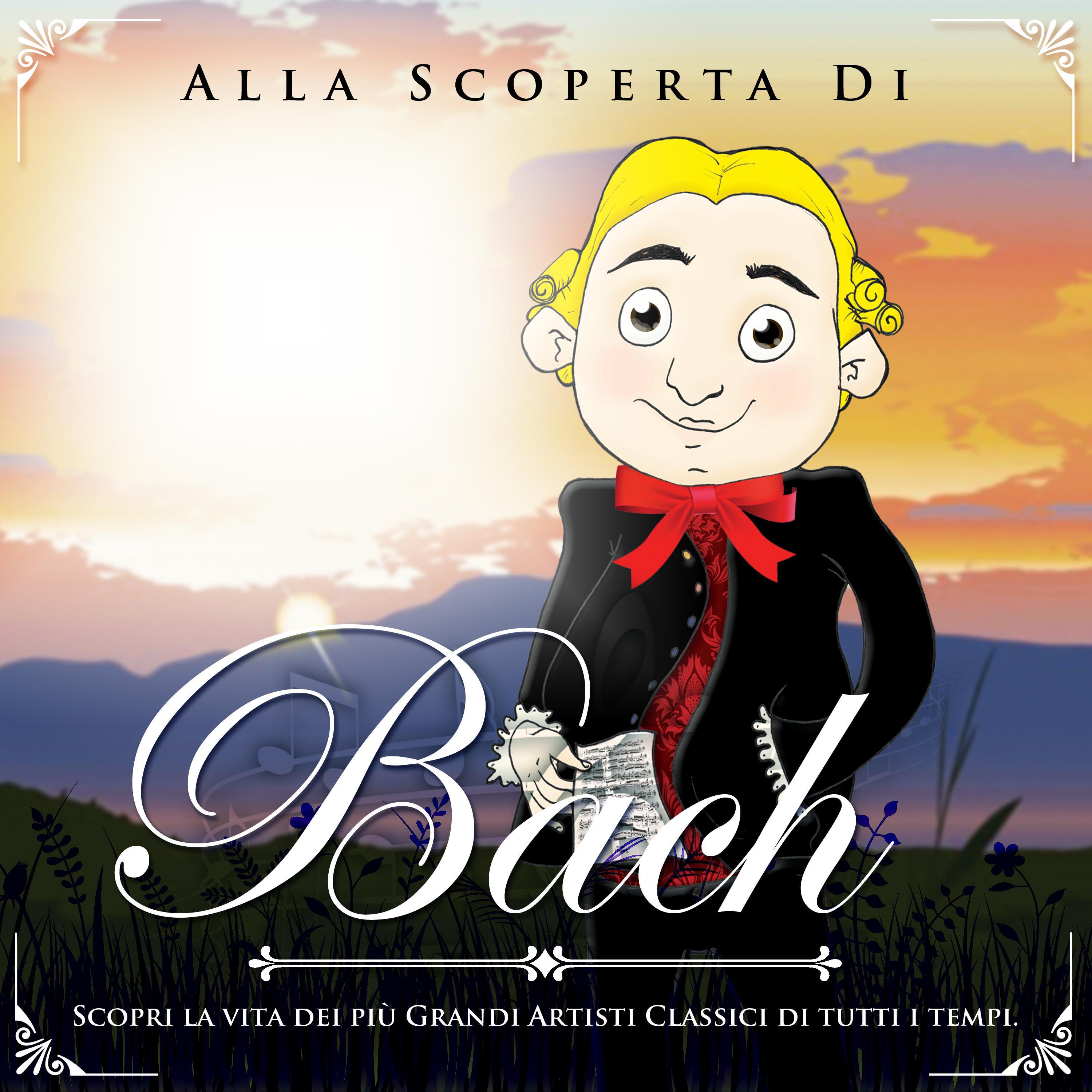 Alla scoperta di Johann Sebastian Bach专辑