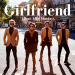 Girlfriend - Single专辑