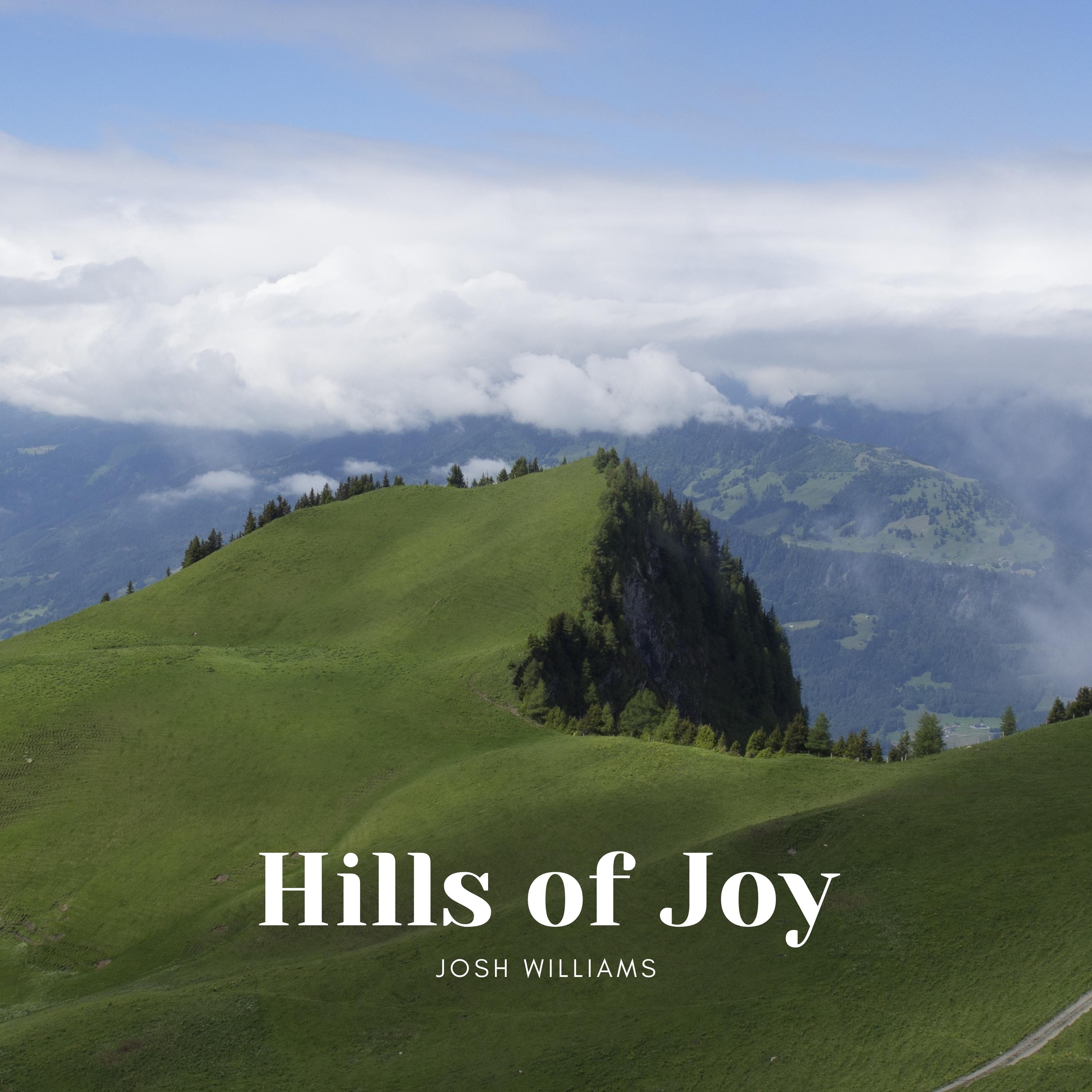 Hills of Joy
