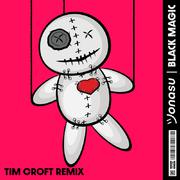 Black Magic (Tim Croft Remix)