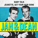 Baby Talk / Jeanette, Get Your Hair Done专辑