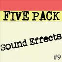 5 Pack of Sound Effects Vol 9专辑