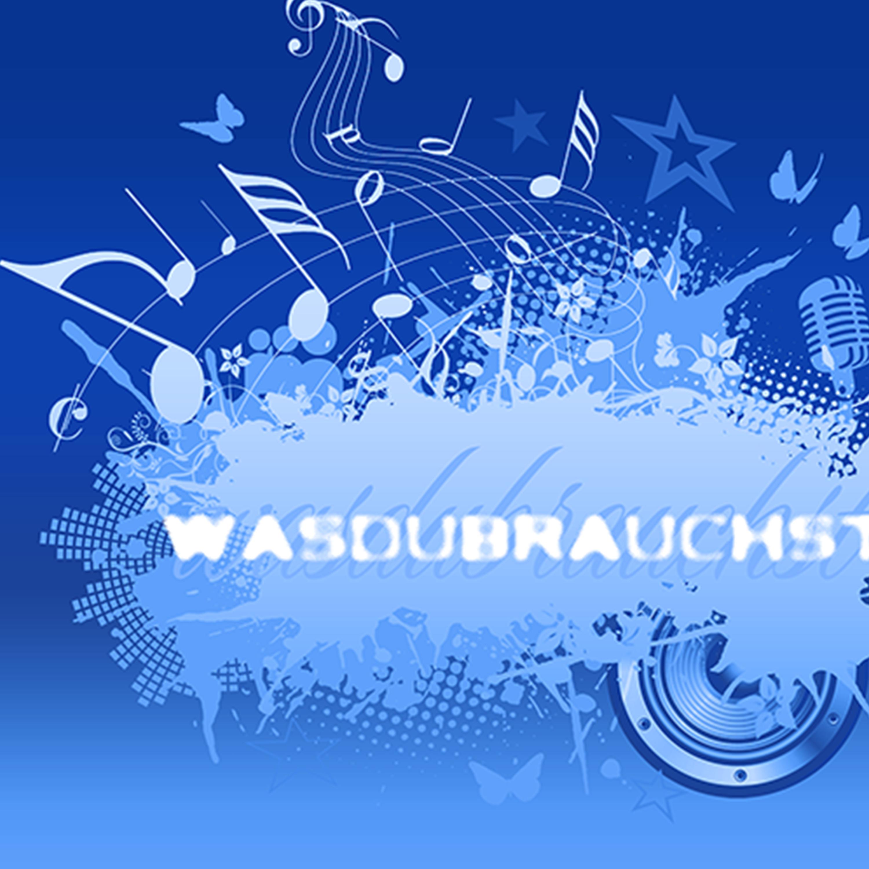 wasdubrauchst