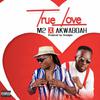 M2 - True Love (feat. Akwaboah)