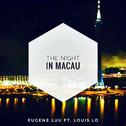 The Night In Macau(Demo Version)专辑