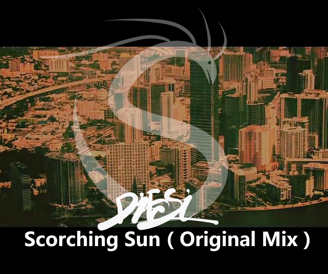 Scorching Sun(Original Mix)