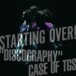 STARTING OVER! "DISCOGRAPHY" CASE OF TGS专辑