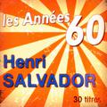 Les années 60: Henri Salvador