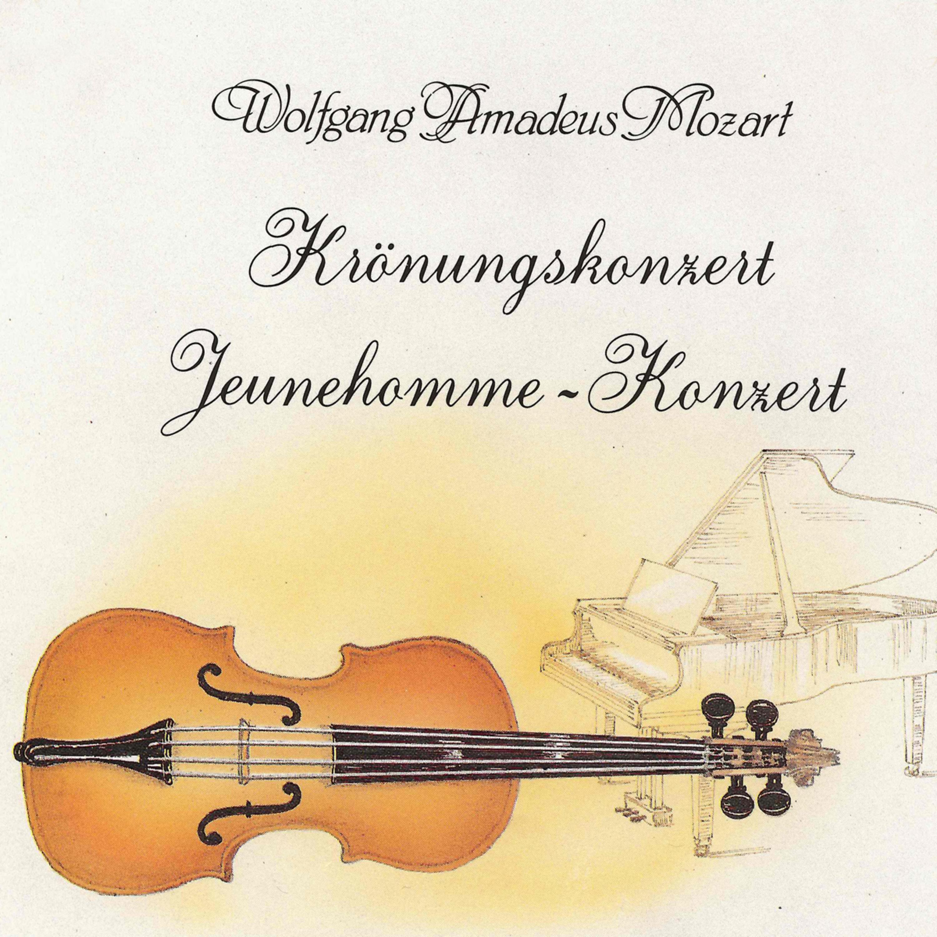 Wolfgang Amadeus Mozart: Krönungskonzert & Jeunehomme-Konzert