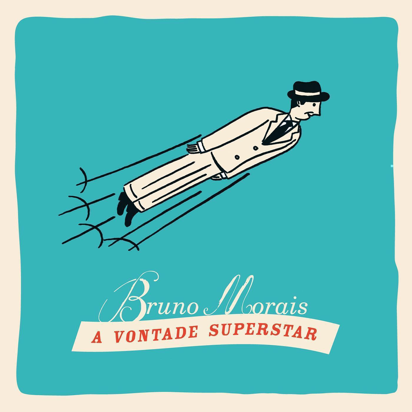 A Vontade Superstar