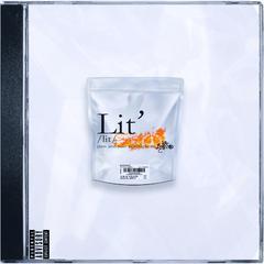 Lit (Prod. by: K ELEVEN)