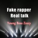 Fake rapper Real Talk专辑