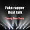 Fake rapper Real Talk专辑