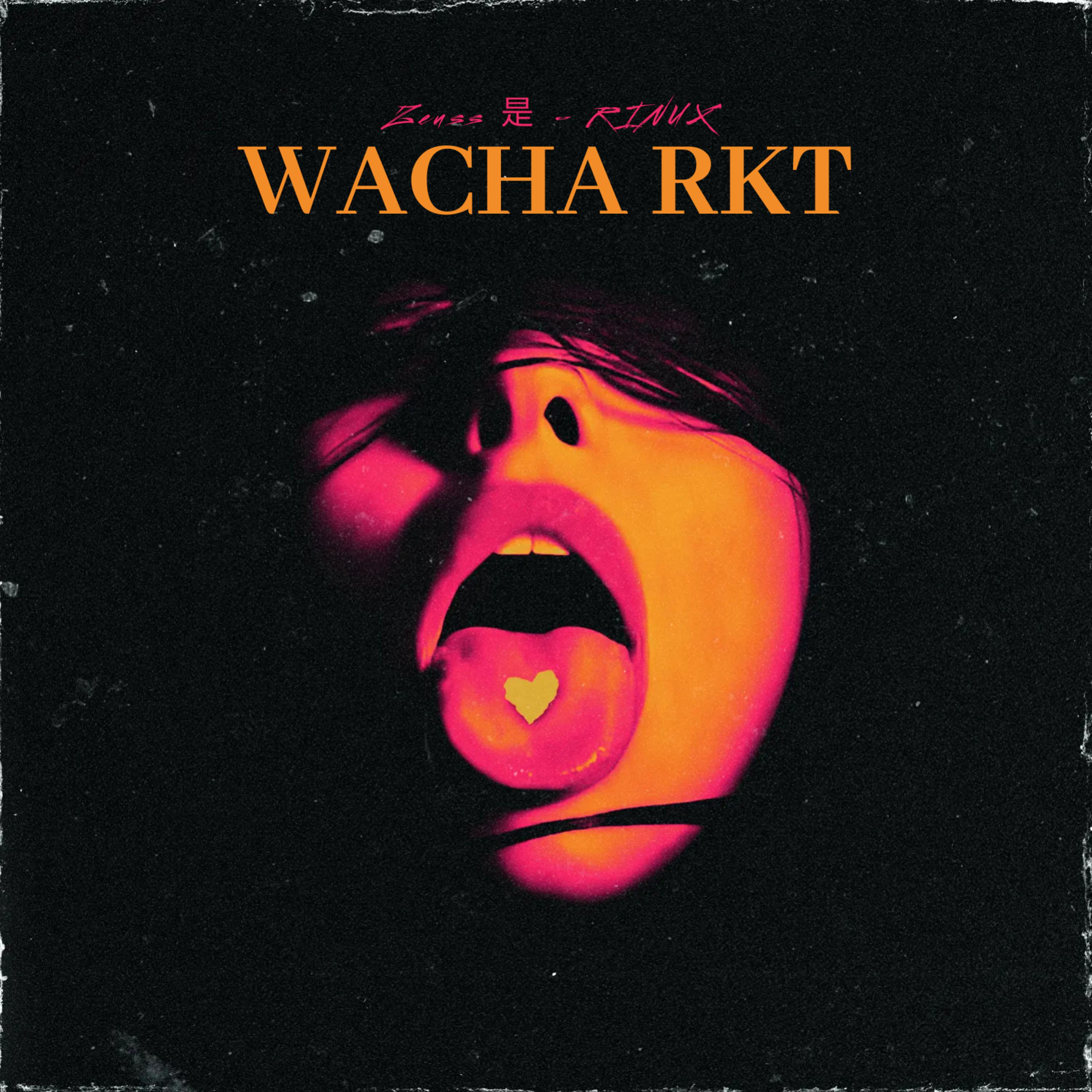 Zeuss 是 - Wacha Rkt