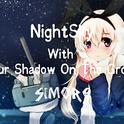 Nightsky With Your Shadow On The Ground专辑