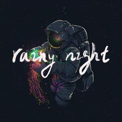 【免费伴奏】rainy night