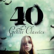 40 Gentle Classics专辑