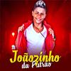 Joãozinho da Patrão - Só Enxerga Quando Apanha