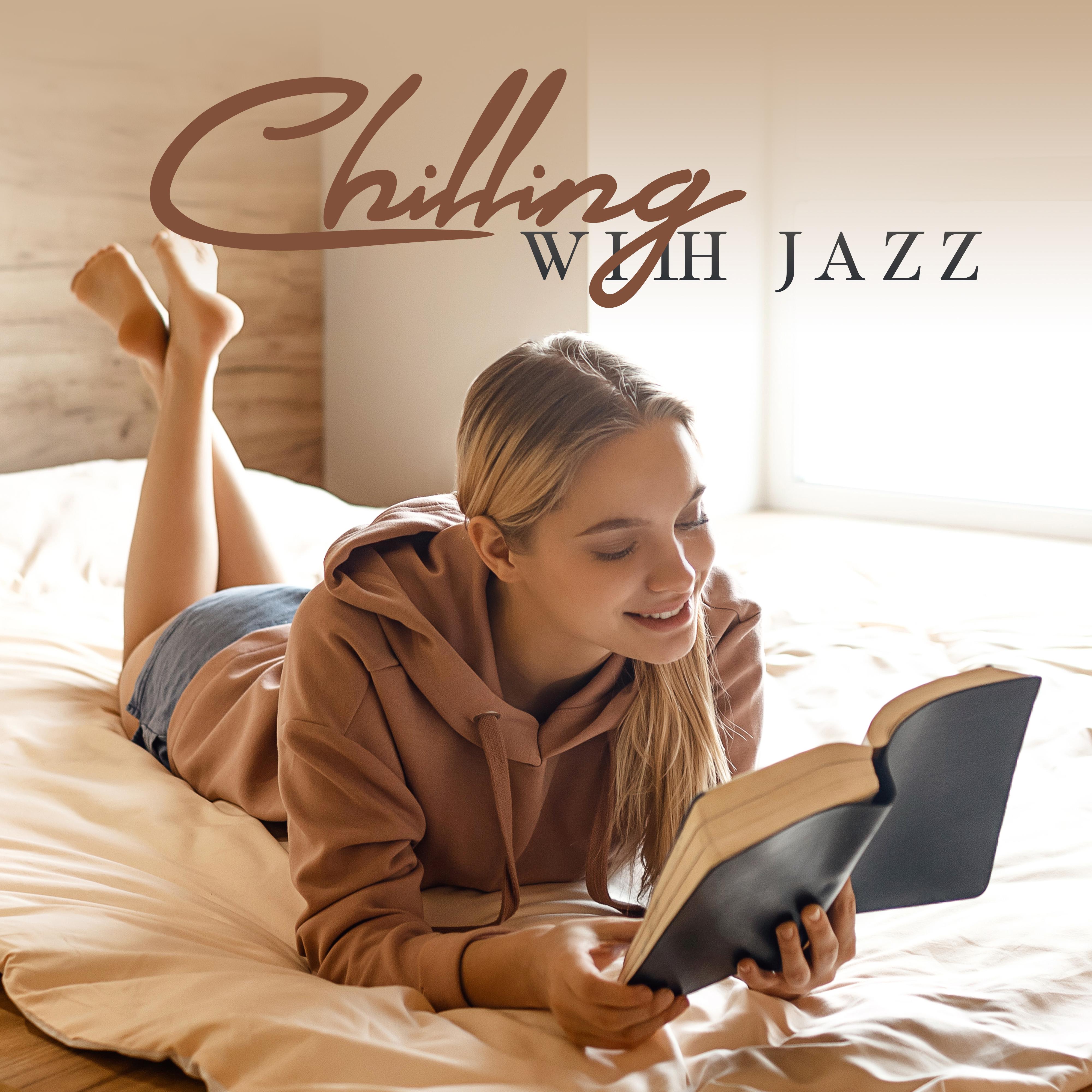 Chilling with Jazz - Relax After Work to the Sounds of the Guitar, Easy Listening Jazz